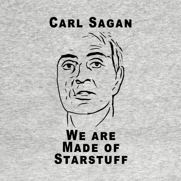 Carl Sagan Starstuff Quote by RockettGraph1cs